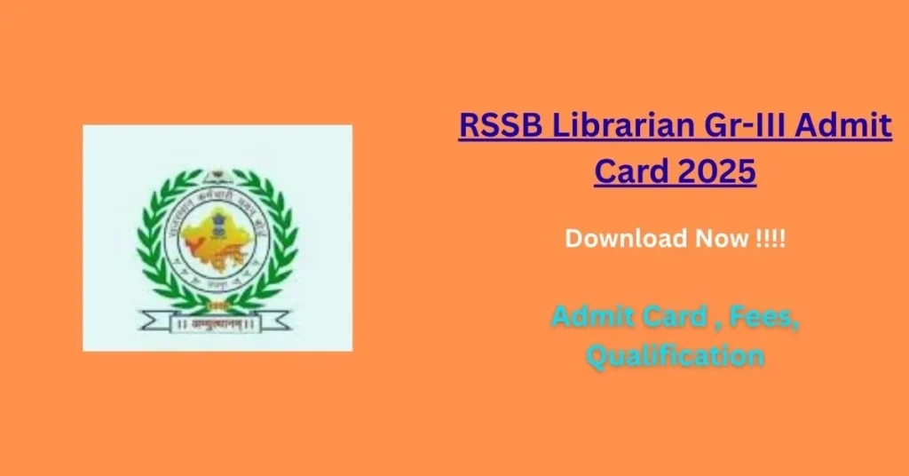 RSSB Librarian Gr-III Admit Card 2025