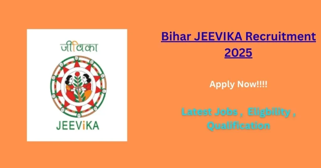 Bihar JEEVIKA Recruitment 2025